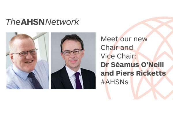 New AHSN Chair and Vice Chair