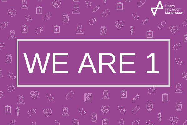 We Are 1 - Health Innovation Manchester Birthday Poster