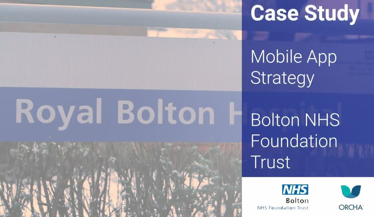 Case Study: Mobile App Strategy at Bolton NHS Foundation Trust