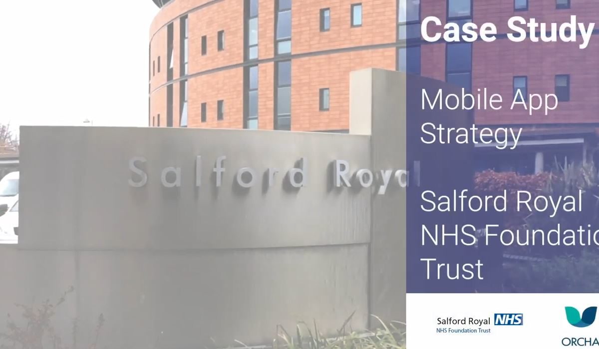 Case Study: Mobile All Strategy in Salford Royal NHS Foundation Trust